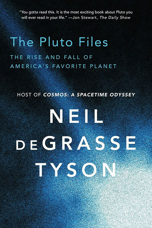 The Pluto Files The Rise and Fall of Americas Favorite Planet neil degrasse tyson